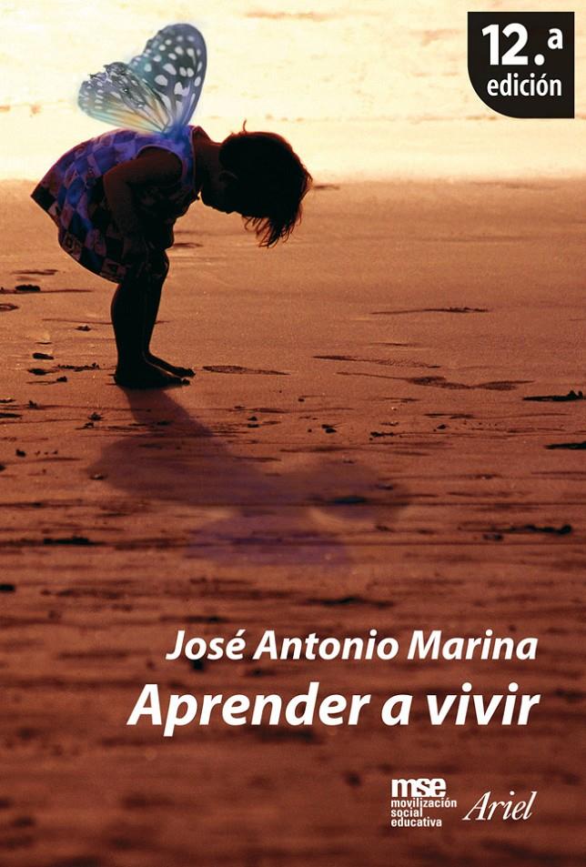 APRENDER A VIVIR | 9788434444652 | MARINA, JOSE ANTONIO | Galatea Llibres | Librería online de Reus, Tarragona | Comprar libros en catalán y castellano online