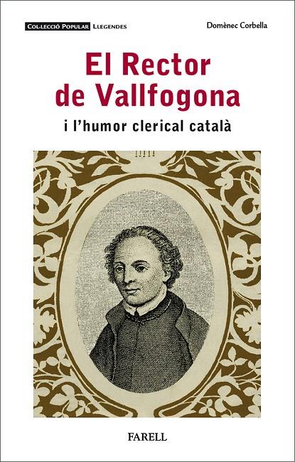 EL RECTOR DE VALLFOGONA I L'HUMOR CLERICAL CATALÀ | 9788417116699 | CORBELLA, DOMÈNEC | Galatea Llibres | Llibreria online de Reus, Tarragona | Comprar llibres en català i castellà online