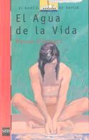 BVR.101 EL AGUA DE LA VIDA | 9788434860247 | ALFONSECA MORENO, MANUEL | Galatea Llibres | Llibreria online de Reus, Tarragona | Comprar llibres en català i castellà online