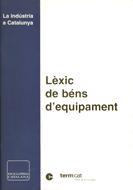 LEXIC DE BENS D'EQUIPAMENT | 9788441228979 | TERMCAT | Galatea Llibres | Llibreria online de Reus, Tarragona | Comprar llibres en català i castellà online