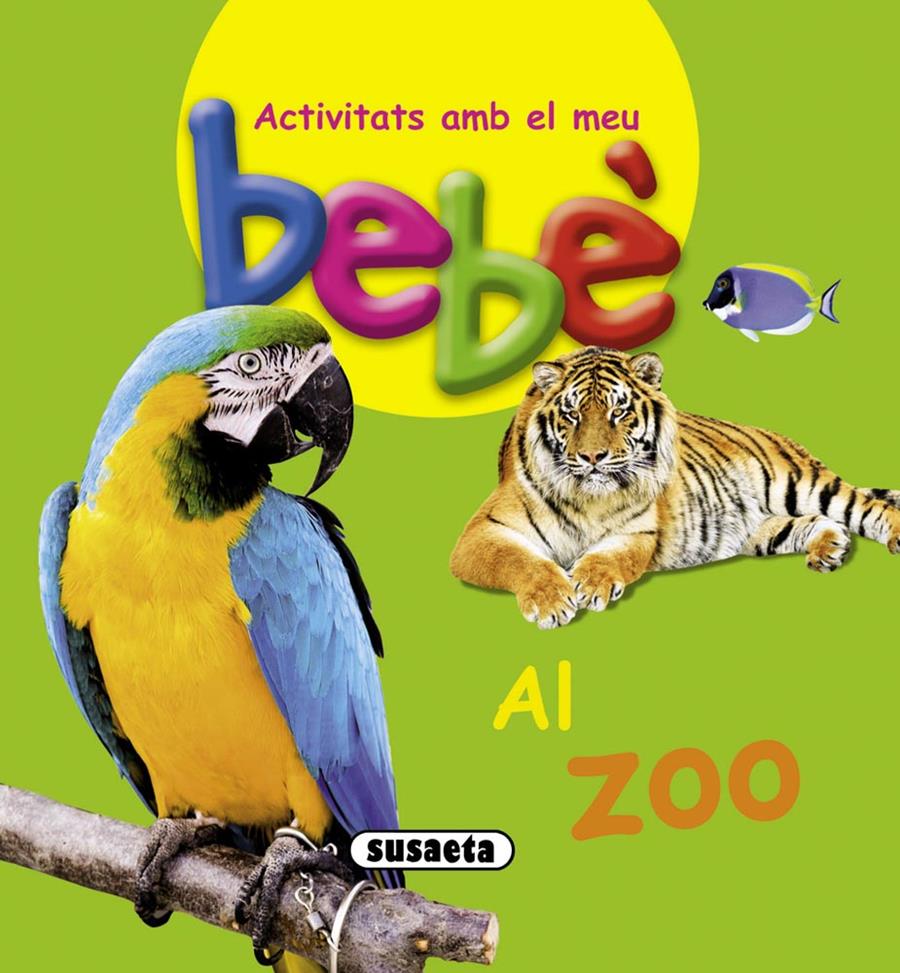 AL ZOO BEBE | 9788467724103 | Galatea Llibres | Llibreria online de Reus, Tarragona | Comprar llibres en català i castellà online