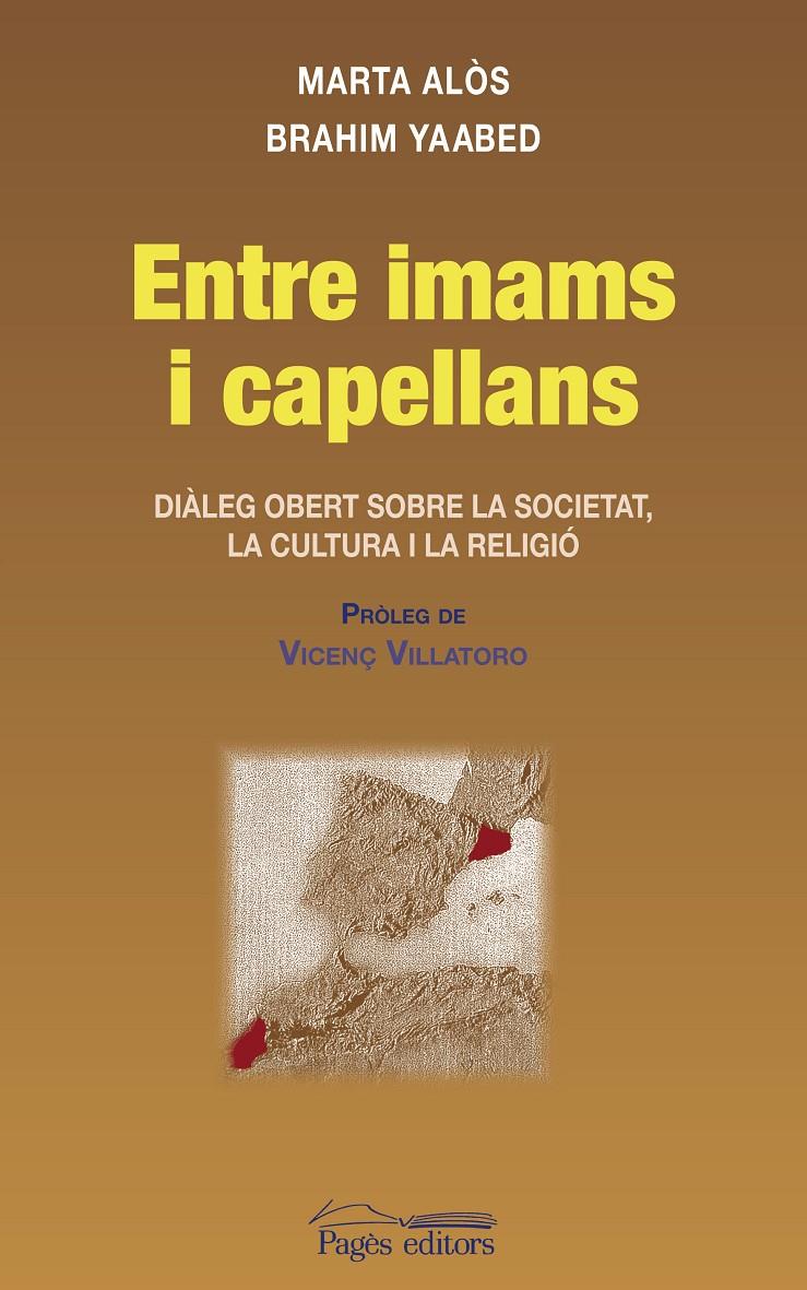 ENTRE IMAMS I CAPELLANS | 9788497795951 | ALOS, MARTA | Galatea Llibres | Librería online de Reus, Tarragona | Comprar libros en catalán y castellano online