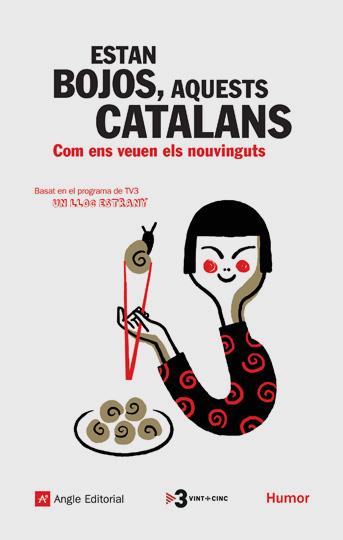 ESTAN BOJOS, AQUESTS CATALANS | 9788496970373 | NICOLÀS, MARIA F./ARRAIGA, MAIALEN | Galatea Llibres | Librería online de Reus, Tarragona | Comprar libros en catalán y castellano online