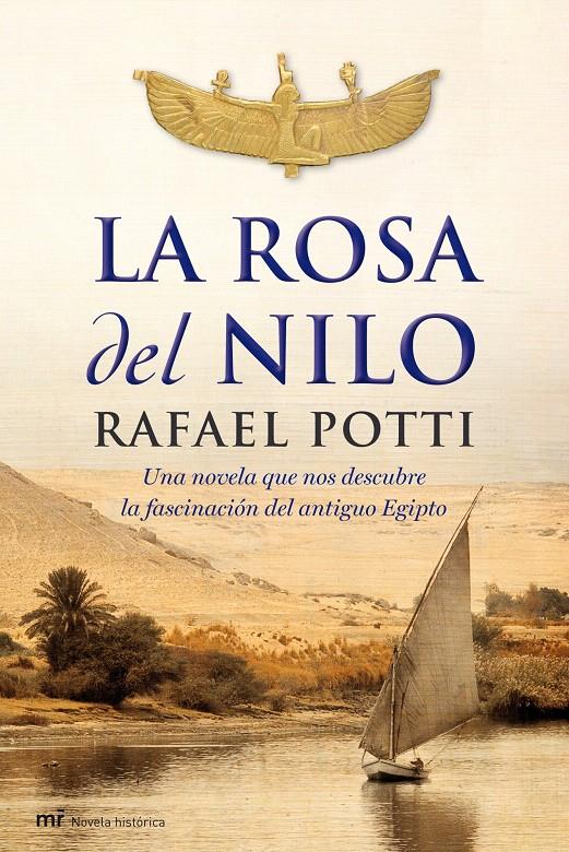 ROSA DEL NILO, LA | 9788427035881 | POTTI, RAFAEL | Galatea Llibres | Librería online de Reus, Tarragona | Comprar libros en catalán y castellano online