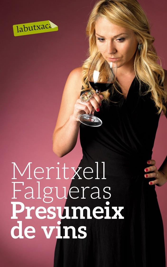 PRESUMEIX DE VINS | 9788499307770 | FALGUERAS, MERITXELL | Galatea Llibres | Llibreria online de Reus, Tarragona | Comprar llibres en català i castellà online