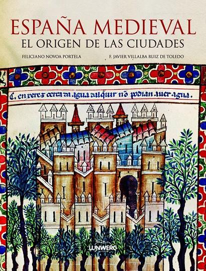 ESPAÑA. EL ORIGEN DE LAS CIUDADES | 9788497858502 | FELICIANO NOVOA PORTELA | Galatea Llibres | Llibreria online de Reus, Tarragona | Comprar llibres en català i castellà online