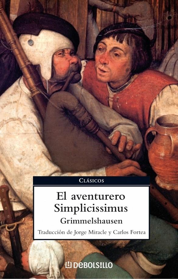 EL AVENTURERO SIMPLICISSIMUS | 9788483466025 | GRIMMELHAUSEN | Galatea Llibres | Llibreria online de Reus, Tarragona | Comprar llibres en català i castellà online