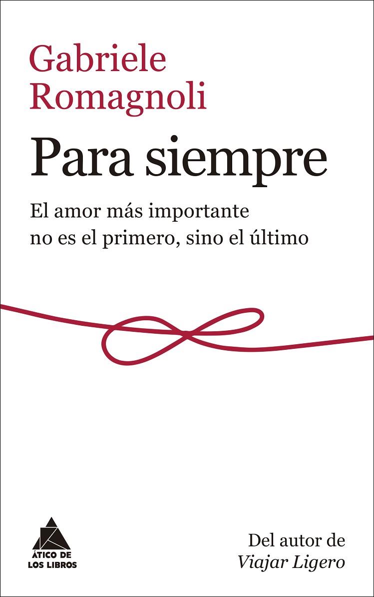 PARA SIEMPRE | 9788417743031 | ROMAGNOLI, GABRIELE | Galatea Llibres | Llibreria online de Reus, Tarragona | Comprar llibres en català i castellà online