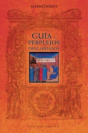 GUIA DE PERPLEJOS O DESCARRIADOS | 9788497776257 | MAIMONIDES | Galatea Llibres | Librería online de Reus, Tarragona | Comprar libros en catalán y castellano online