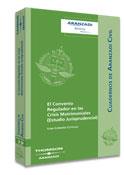 CONVENIO REGULADOR EN LAS CRISIS MATRIMONIALES, EL | 9788497674027 | CORDERO CUTILLAS, ICIAR | Galatea Llibres | Llibreria online de Reus, Tarragona | Comprar llibres en català i castellà online