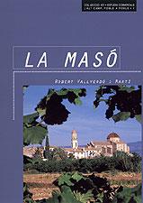 MASO, LA | 9788495684868 | VALLVERDU I MARTI, ROBERT | Galatea Llibres | Llibreria online de Reus, Tarragona | Comprar llibres en català i castellà online