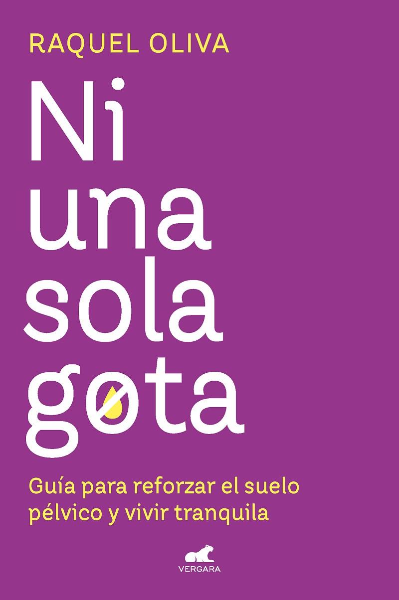 NI UNA SOLA GOTA | 9788419248763 | OLIVA, RAQUEL | Galatea Llibres | Llibreria online de Reus, Tarragona | Comprar llibres en català i castellà online