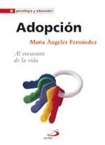 ADOPCIÓN | 9788428534079 | FERNÁNDEZ, Mº ANGELES | Galatea Llibres | Llibreria online de Reus, Tarragona | Comprar llibres en català i castellà online