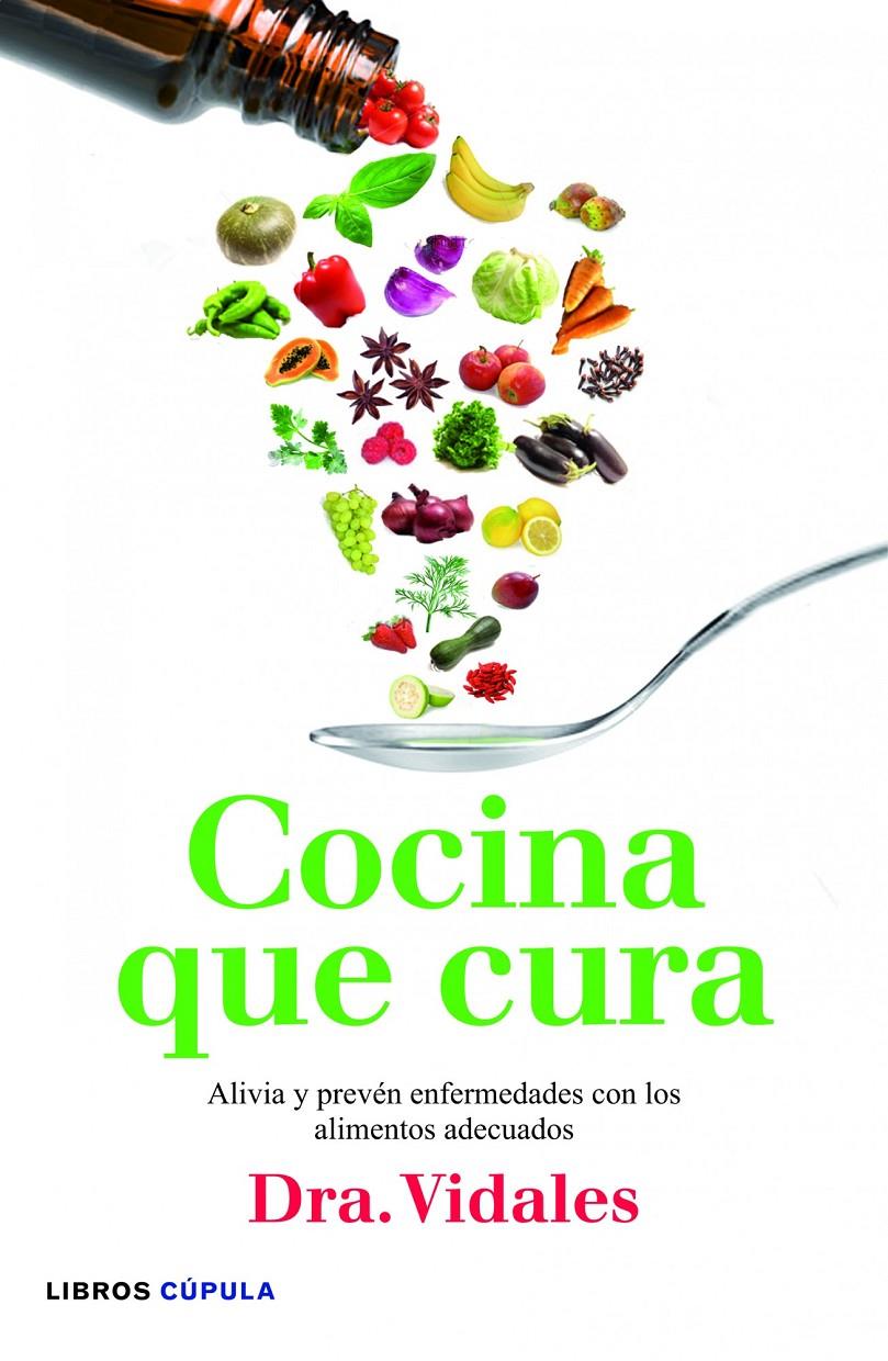 COCINA QUE CURA | 9788448005696 | VIDALES | Galatea Llibres | Librería online de Reus, Tarragona | Comprar libros en catalán y castellano online