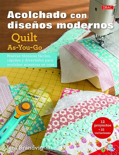 ACOLCHADOS CON DISEñOS MODERNOS | 9788498745818 | BRANDVIG, JERA | Galatea Llibres | Llibreria online de Reus, Tarragona | Comprar llibres en català i castellà online