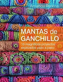 MANTAS DE GANCHILLO | 9788498745566 | PERKINS, AMANDA | Galatea Llibres | Llibreria online de Reus, Tarragona | Comprar llibres en català i castellà online