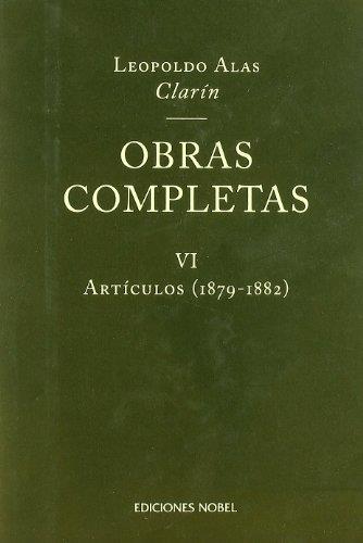 OBRAS COMPLETAS VOL VI ( ARTICULOS 1879-1882) | 9788484590552 | CLARIN, LEOPOLDO ALAS | Galatea Llibres | Librería online de Reus, Tarragona | Comprar libros en catalán y castellano online