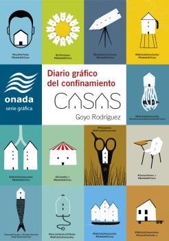 CASAS. DIARIO GRÁFICO DEL CONFINAMIENTO | 9788417638894 | RODRÍGUEZ, GOYO | Galatea Llibres | Llibreria online de Reus, Tarragona | Comprar llibres en català i castellà online