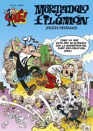 FELICES FIESTAAAS! (OLÉ! MORTADELO 214) | 9788402423979 | IBÁÑEZ, FRANCISCO | Galatea Llibres | Llibreria online de Reus, Tarragona | Comprar llibres en català i castellà online