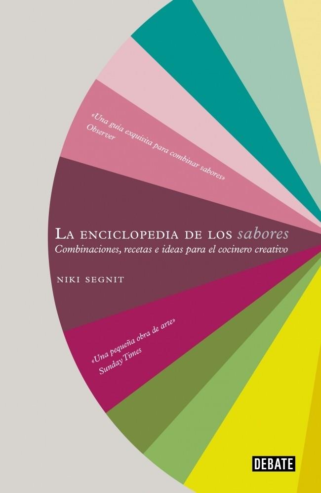 ENCICLOPEDIA DE LOS SABORES | 9788499920139 | SEGNIT, NIKI | Galatea Llibres | Llibreria online de Reus, Tarragona | Comprar llibres en català i castellà online