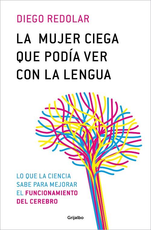 LA MUJER CIEGA QUE PODÍA VER CON LA LENGUA | 9788425366680 | REDOLAR, DIEGO | Galatea Llibres | Llibreria online de Reus, Tarragona | Comprar llibres en català i castellà online