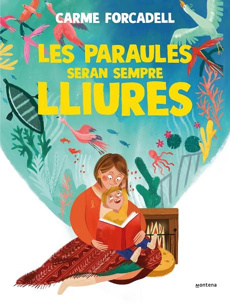 LES PARAULES SERAN SEMPRE LLIURES | 9788418483790 | FORCADELL, CARME | Galatea Llibres | Llibreria online de Reus, Tarragona | Comprar llibres en català i castellà online