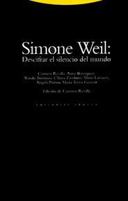 SIMONE WEIL:DESCIFRAR EL SILENCIO DEL MUNDO | 9788481640663 | REVILLA, CARMEN | Galatea Llibres | Librería online de Reus, Tarragona | Comprar libros en catalán y castellano online