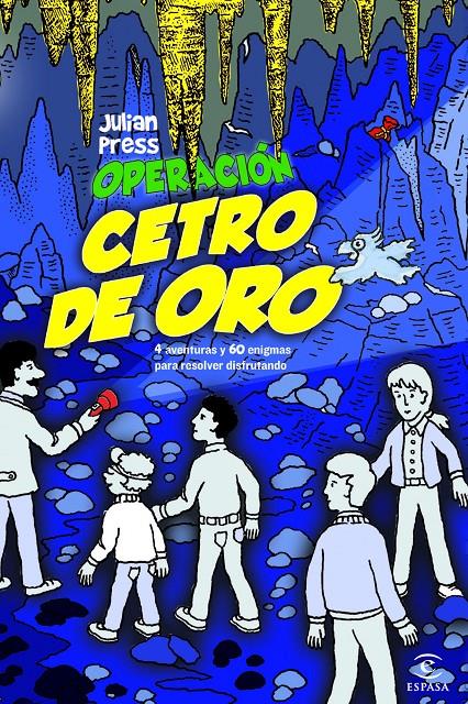 OPERACIÓN CETRO DE ORO | 9788467038866 | PRESS, JULIAN | Galatea Llibres | Llibreria online de Reus, Tarragona | Comprar llibres en català i castellà online