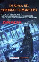 EN BUSCA DEL CANDIDATO DE MANCHURA | 9788477025764 | MARKS, JOHN | Galatea Llibres | Librería online de Reus, Tarragona | Comprar libros en catalán y castellano online