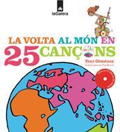 VOLTA AL MON EN 25 CANÇONS, LA | 9788424634254 | GIMÉNEZ, TONI | Galatea Llibres | Librería online de Reus, Tarragona | Comprar libros en catalán y castellano online