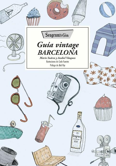 GUIA VINTAGE DE BARCELONA -CAST- | 9788416489138 | SUAREZ, MARIO | Galatea Llibres | Llibreria online de Reus, Tarragona | Comprar llibres en català i castellà online