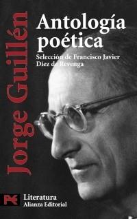 ANTOLOGÍA POÉTICA GUILLEN | 9788420649771 | GUILLÉN, JORGE | Galatea Llibres | Llibreria online de Reus, Tarragona | Comprar llibres en català i castellà online