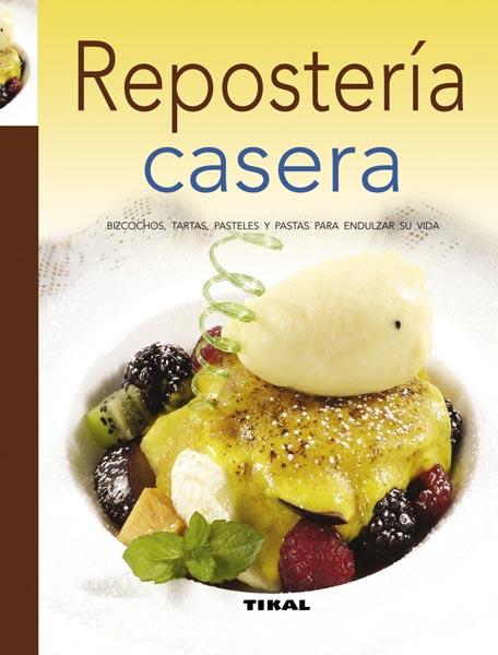 REPOSTERIA CASERA | 9788499281193 | VARIOS AUTORES | Galatea Llibres | Llibreria online de Reus, Tarragona | Comprar llibres en català i castellà online