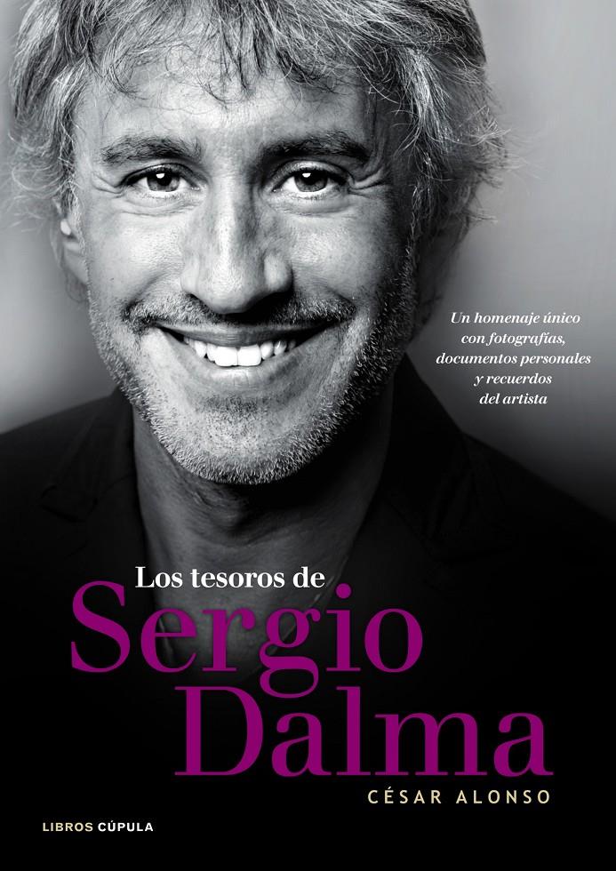 LOS TESOROS DE SERGIO DALMA | 9788448005719 | ALONSO, CESAR | Galatea Llibres | Llibreria online de Reus, Tarragona | Comprar llibres en català i castellà online