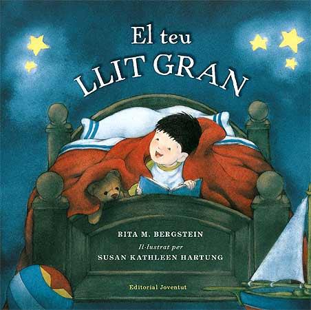 TEU LLIT GRAN | 9788426137593 | BERGSTEIN, R. M. / HARTUNG, S.K. (IL.) | Galatea Llibres | Llibreria online de Reus, Tarragona | Comprar llibres en català i castellà online