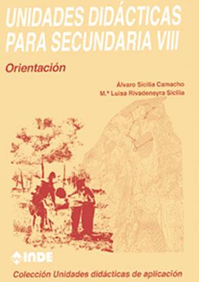 UNIDADES DIDACTICAS PARA SECUNDARIA VIII | 9788487330919 | SICILIA CAMACHO, ALVARO | Galatea Llibres | Llibreria online de Reus, Tarragona | Comprar llibres en català i castellà online