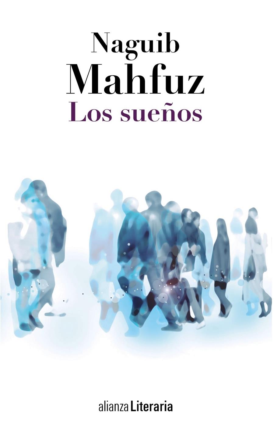 LOS SUEÑOS | 9788420684772 | MAHFUZ, NAGUIB | Galatea Llibres | Librería online de Reus, Tarragona | Comprar libros en catalán y castellano online