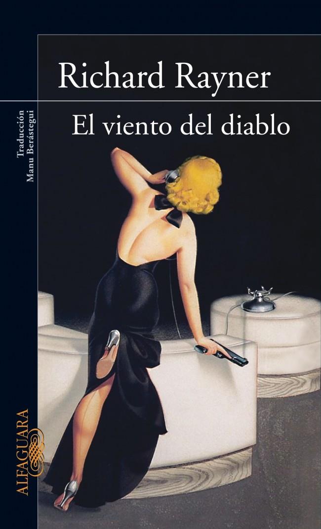 VIENTO DEL DIABLO, EL | 9788420469492 | RAYNER, RICHARD | Galatea Llibres | Llibreria online de Reus, Tarragona | Comprar llibres en català i castellà online