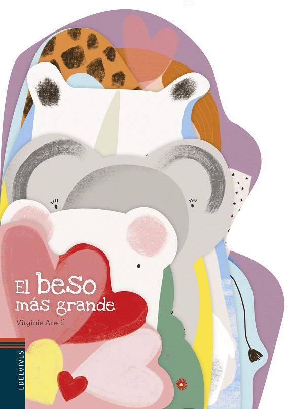 EL BESO MÁS GRANDE | 9788414023334 | ARACIL, VIRGINIE | Galatea Llibres | Llibreria online de Reus, Tarragona | Comprar llibres en català i castellà online