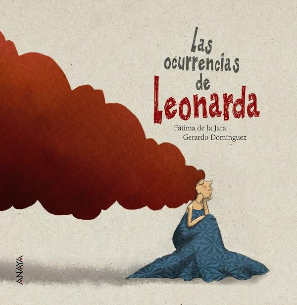 LAS OCURRENCIAS DE LEONARDA | 9788469808658 | DE LA JARA, FÁTIMA | Galatea Llibres | Llibreria online de Reus, Tarragona | Comprar llibres en català i castellà online