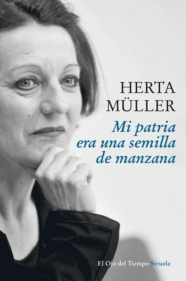 MI PATRIA ERA UNA SEMILLA DE MANZANA | 9788416854226 | MÜLLER, HERTA/KLAMMER, ANGELIKA | Galatea Llibres | Librería online de Reus, Tarragona | Comprar libros en catalán y castellano online