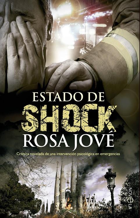 ESTADO DE SHOCK | 9788499703084 | JOVÉ, ROSA | Galatea Llibres | Llibreria online de Reus, Tarragona | Comprar llibres en català i castellà online