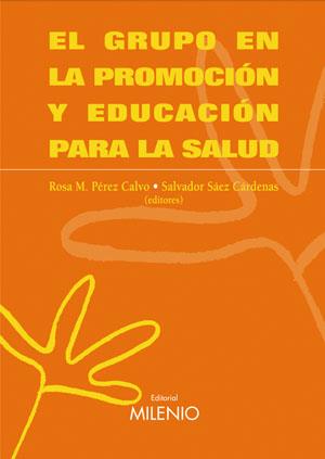 GRUPO EN LA PROMOCION Y EDUCACION PARA LA SALUD, EL | 9788497431408 | DIVERSOS | Galatea Llibres | Llibreria online de Reus, Tarragona | Comprar llibres en català i castellà online