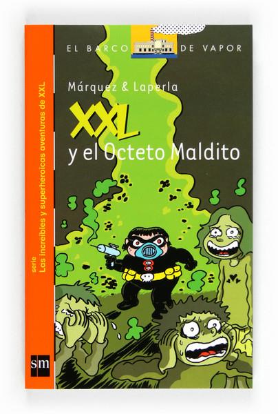 XXL Y EL OCTETO MALDITO | 9788467551105 | MÁRQUEZ TAÑÁ, EDUARD | Galatea Llibres | Llibreria online de Reus, Tarragona | Comprar llibres en català i castellà online