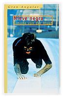 NIEVE NEGRA | 9788467500134 | VAN DER VLUGT, SIMONE | Galatea Llibres | Llibreria online de Reus, Tarragona | Comprar llibres en català i castellà online