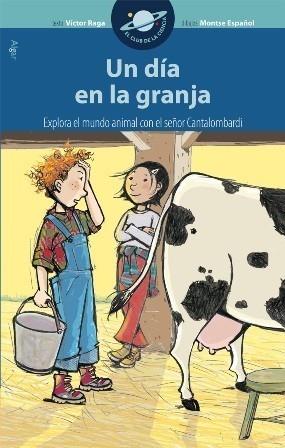 DÍA EN LA GRANJA, UN | 9788498451115 | RAGA, VICTOR | Galatea Llibres | Librería online de Reus, Tarragona | Comprar libros en catalán y castellano online