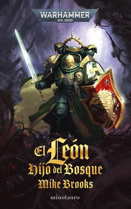 EL LEÓN: HIJO DEL BOSQUE. WARHAMMER 40.000 | 9788445017258 | BROOKS, MIKE | Galatea Llibres | Llibreria online de Reus, Tarragona | Comprar llibres en català i castellà online