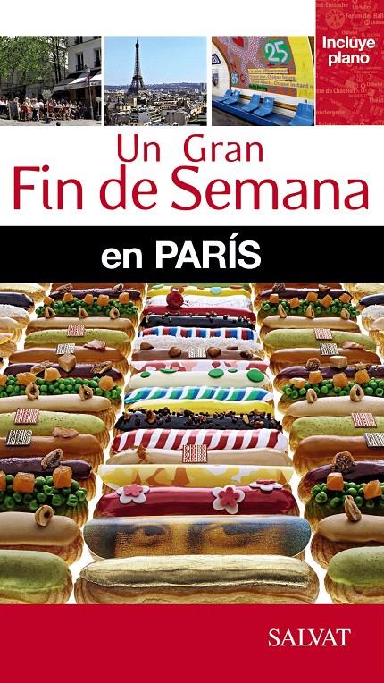 PARÍS UN GRAN FIN DE SEMANA | 9788499356563 | Galatea Llibres | Llibreria online de Reus, Tarragona | Comprar llibres en català i castellà online