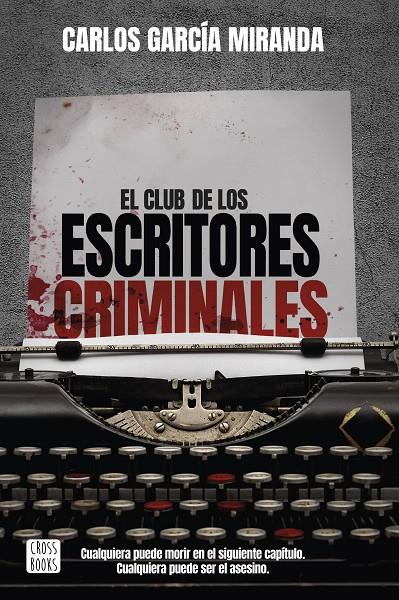 EL CLUB DE LOS ESCRITORES CRIMINALES | 9788408260042 | GARCÍA MIRANDA, CARLOS | Galatea Llibres | Llibreria online de Reus, Tarragona | Comprar llibres en català i castellà online