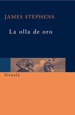 OLLA DE ORO, LA | 9788478449958 | STEPHENS, JAMES | Galatea Llibres | Llibreria online de Reus, Tarragona | Comprar llibres en català i castellà online